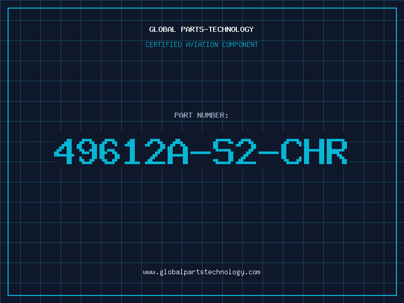 Aviation Part 49612A-S2-CHR
