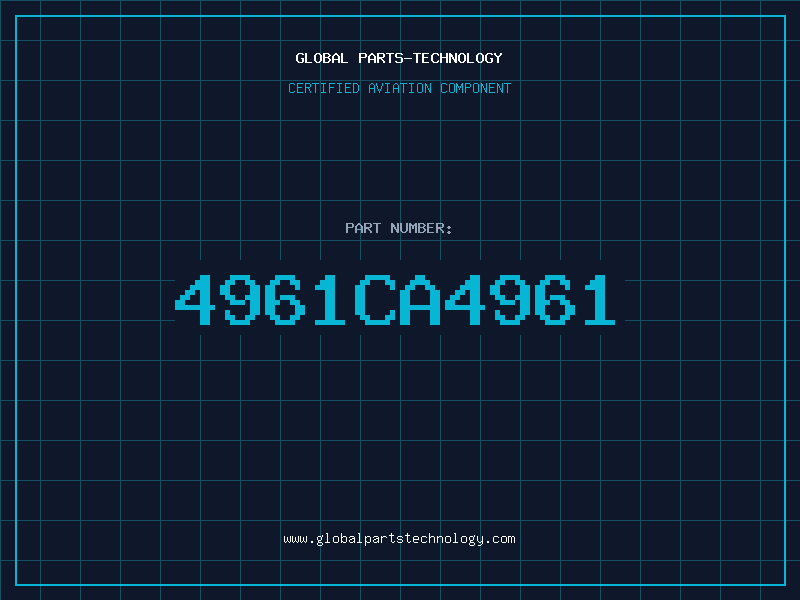 Aviation Part 4961CA4961