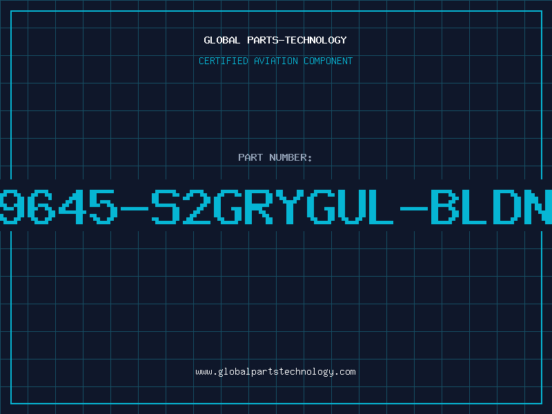 Aviation Part 49645-S2GRYGUL-BLDNW