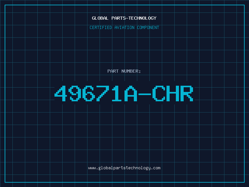 Aviation Part 49671A-CHR