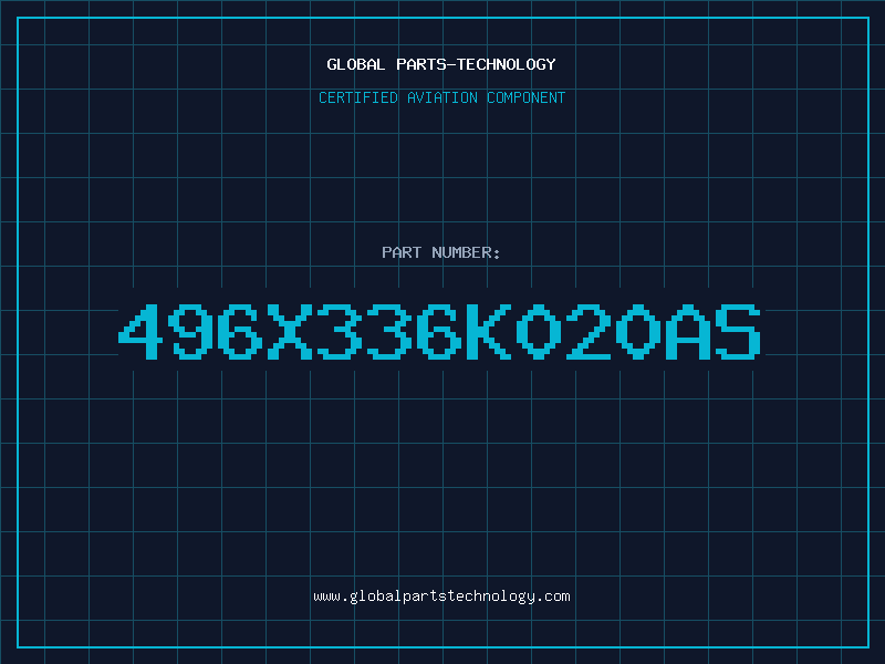 Aviation Part 496X336K020AS