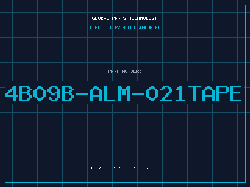 Aviation Part 4B09B-ALM-021TAPE