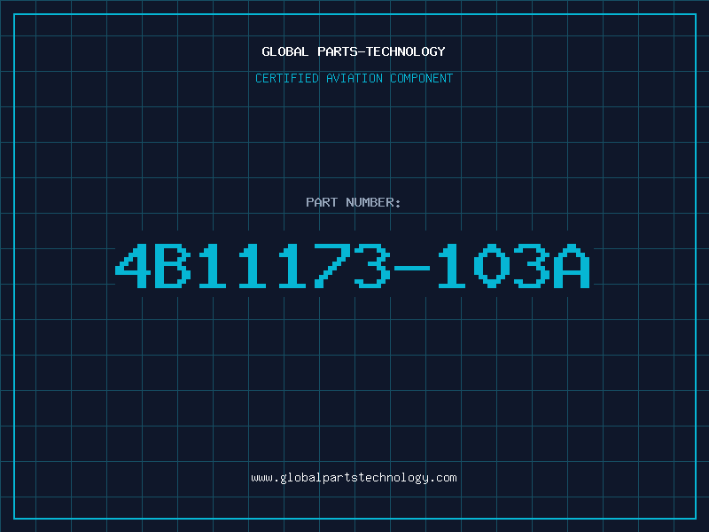 Aviation Part 4B11173-103A