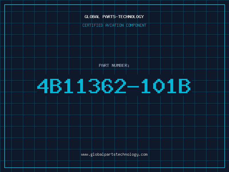 Aviation Part 4B11362-101B