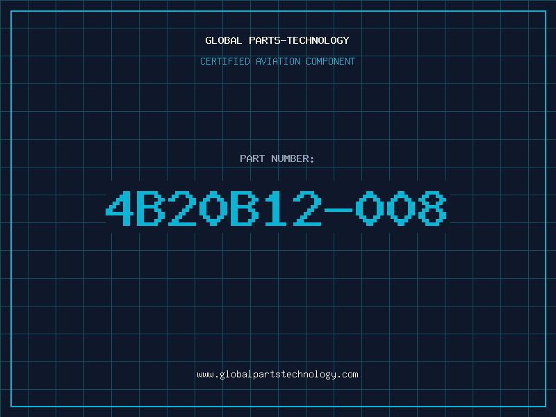 Aviation Part 4B20B12-008