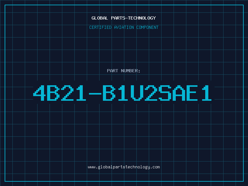 Aviation Part 4B21-B1U2SAE1