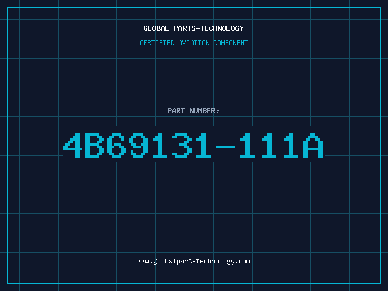 Aviation Part 4B69131-111A