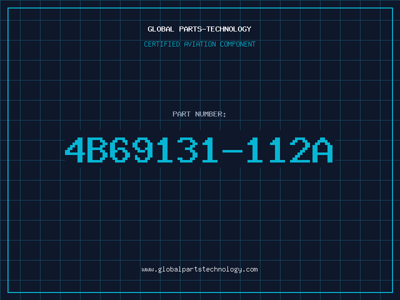 Aviation Part 4B69131-112A