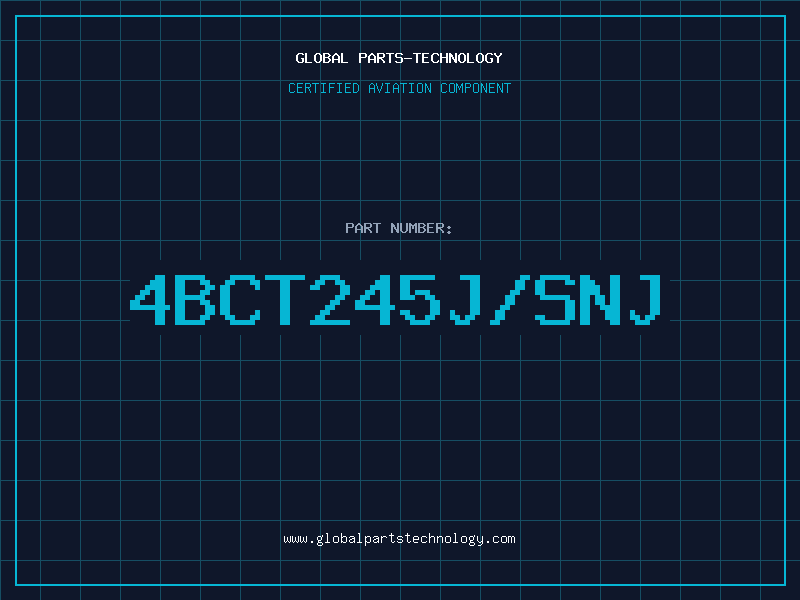Aviation Part 4BCT245J/SNJ