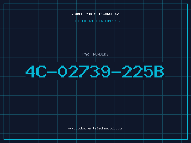 Aviation Part 4C-02739-225B
