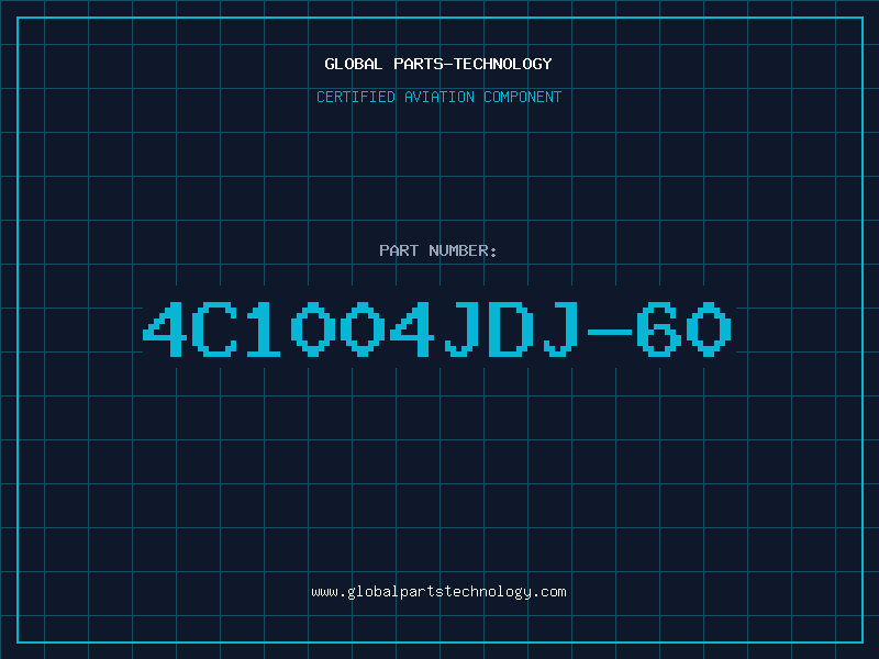 Aviation Part 4C1004JDJ-60