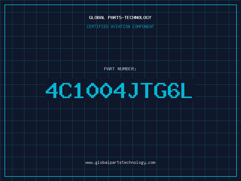 Aviation Part 4C1004JTG6L