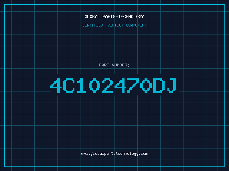 Aviation Part 4C102470DJ