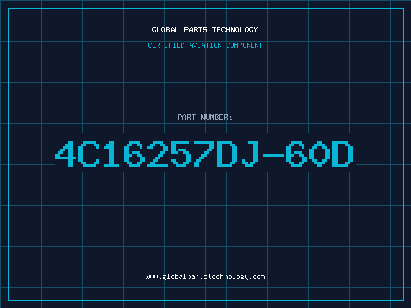 Aviation Part 4C16257DJ-60D