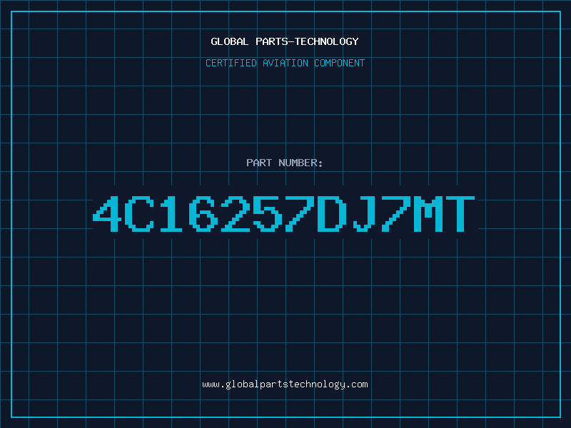 Aviation Part 4C16257DJ7MT