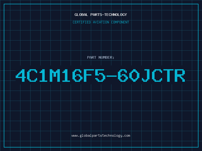 Aviation Part 4C1M16F5-60JCTR