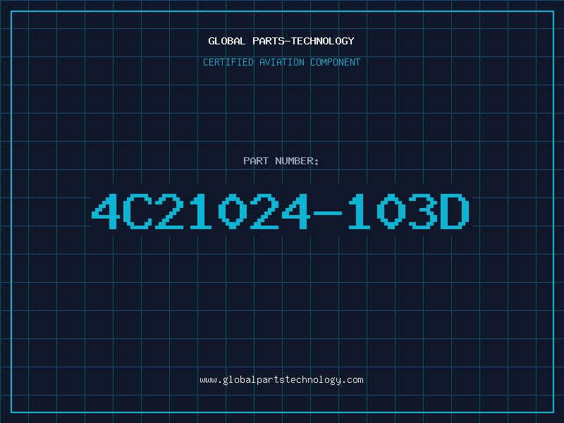 Aviation Part 4C21024-103D