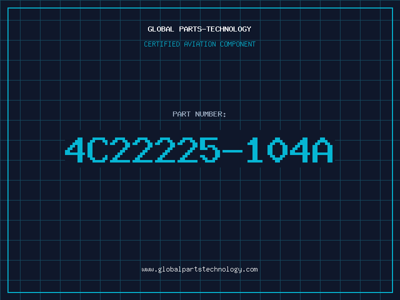 Aviation Part 4C22225-104A