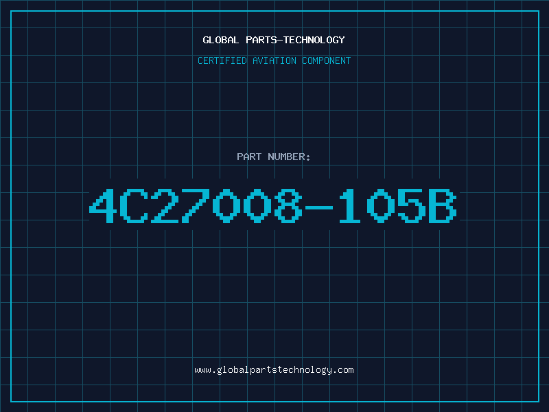 Aviation Part 4C27008-105B