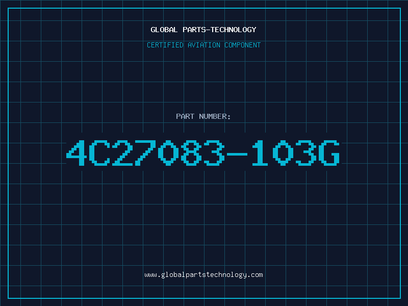 Aviation Part 4C27083-103G