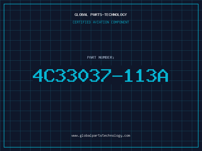 Aviation Part 4C33037-113A
