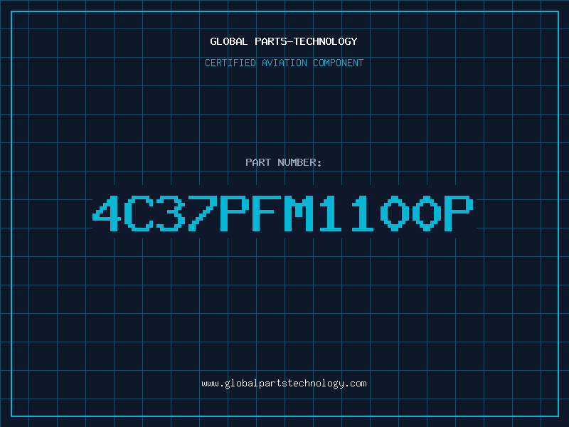 Aviation Part 4C37PFM1100P