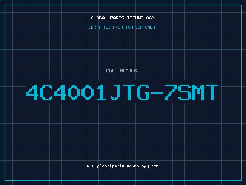 Aviation Part 4C4001JTG-7SMT