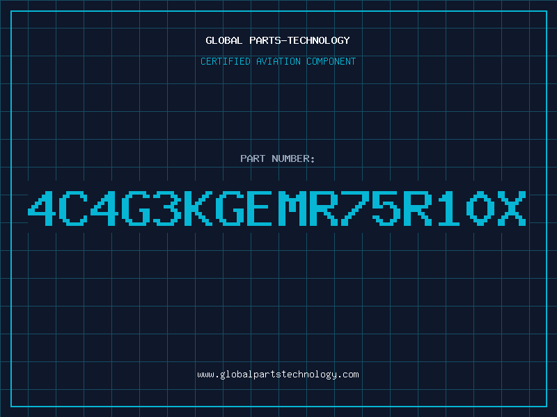 Aviation Part 4C4G3KGEMR75R10X