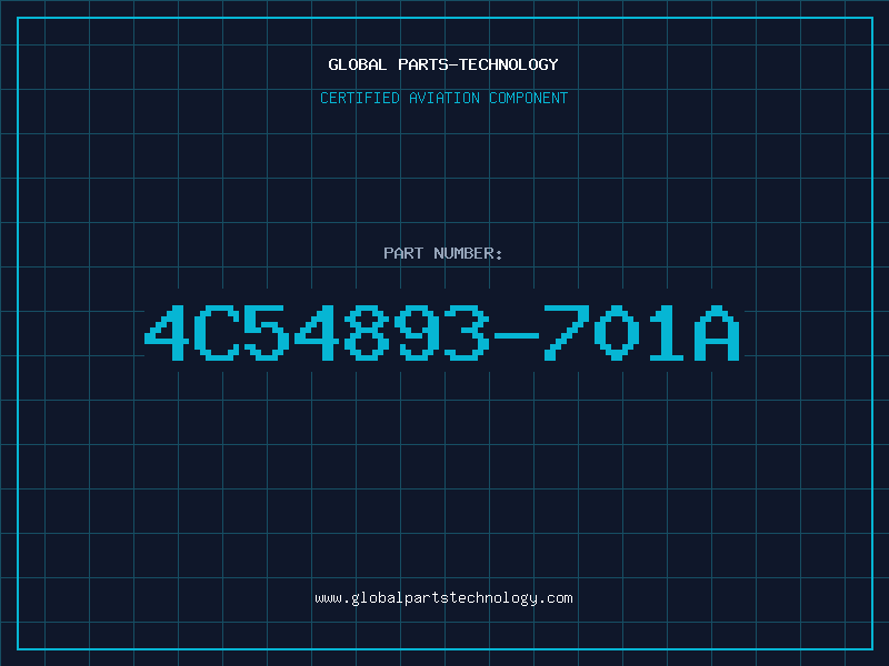 Aviation Part 4C54893-701A