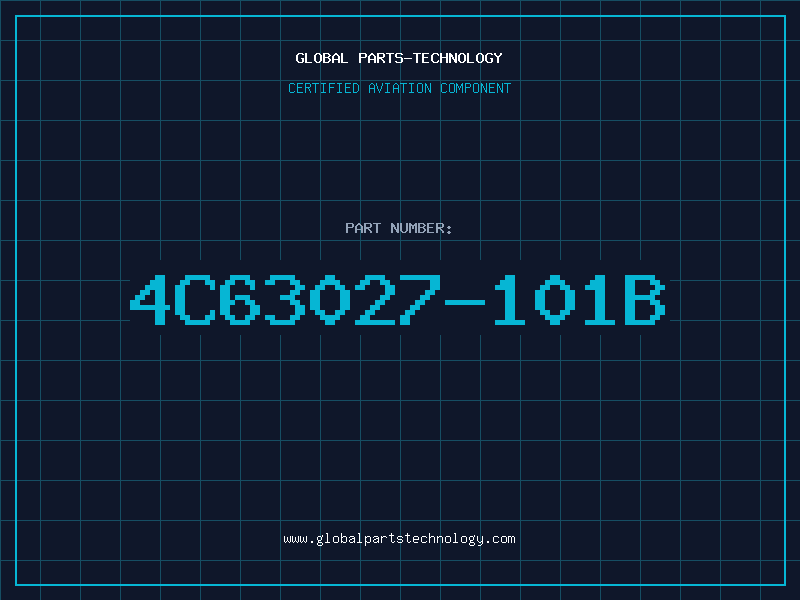 Aviation Part 4C63027-101B