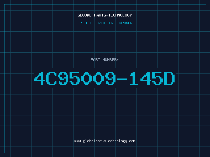 Aviation Part 4C95009-145D