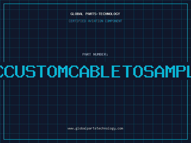 Aviation Part 4CCUSTOMCABLETOSAMPLE