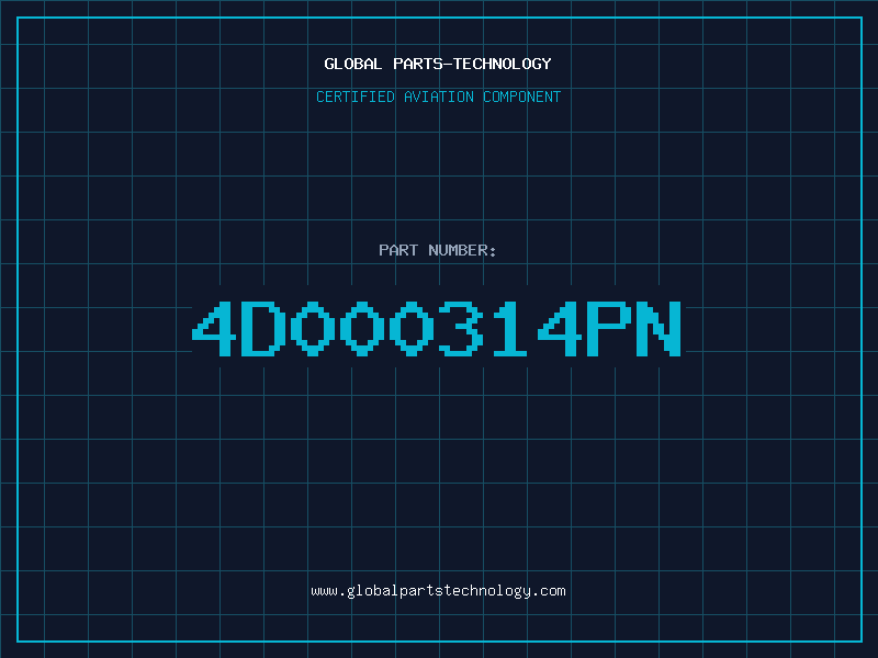 Aviation Part 4D000314PN