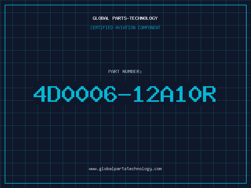 Aviation Part 4D0006-12A10R