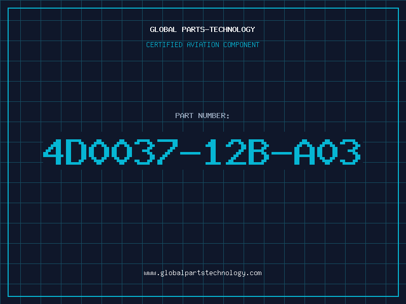 Aviation Part 4D0037-12B-A03