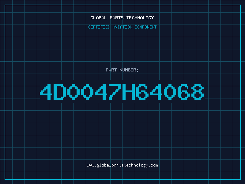 Aviation Part 4D0047H64068