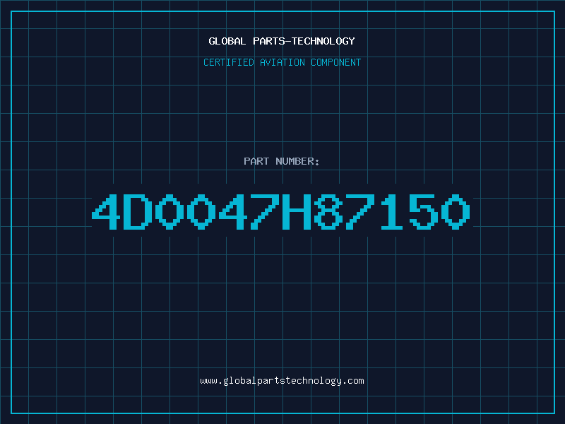 Aviation Part 4D0047H87150