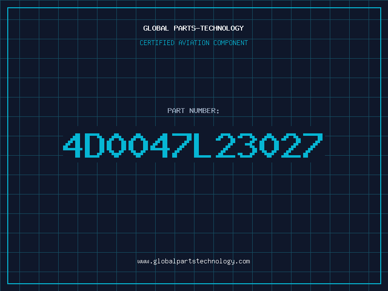 Aviation Part 4D0047L23027