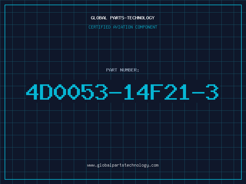 Aviation Part 4D0053-14F21-3