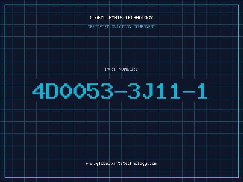 Aviation Part 4D0053-3J11-1