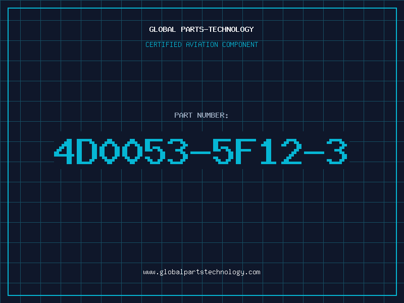 Aviation Part 4D0053-5F12-3