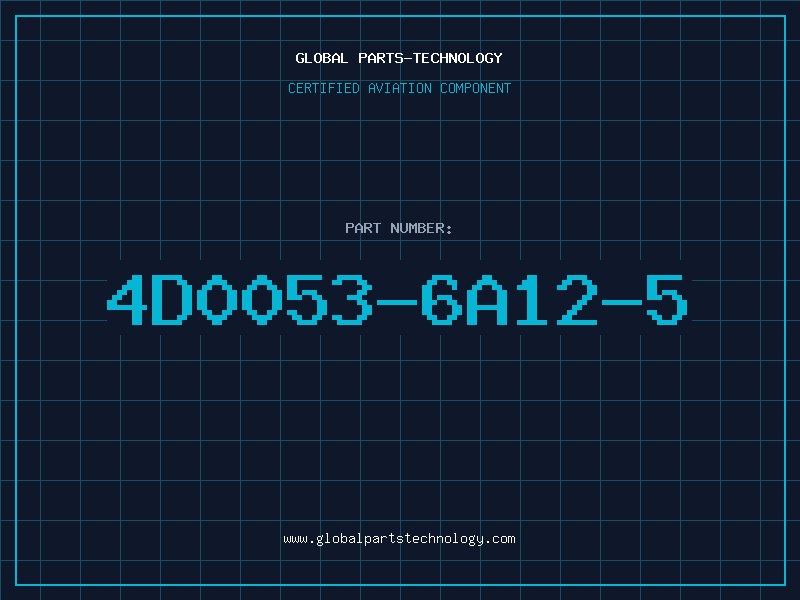 Aviation Part 4D0053-6A12-5