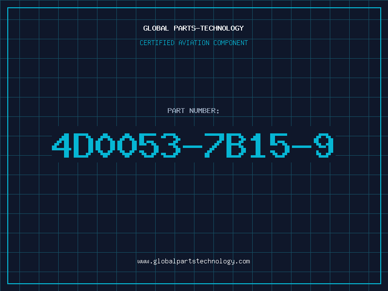 Aviation Part 4D0053-7B15-9