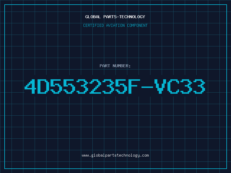 Aviation Part 4D553235F-VC33