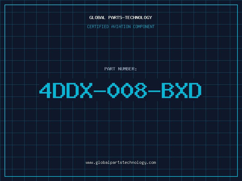 Aviation Part 4DDX-008-BXD