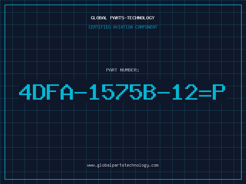 Aviation Part 4DFA-1575B-12=P
