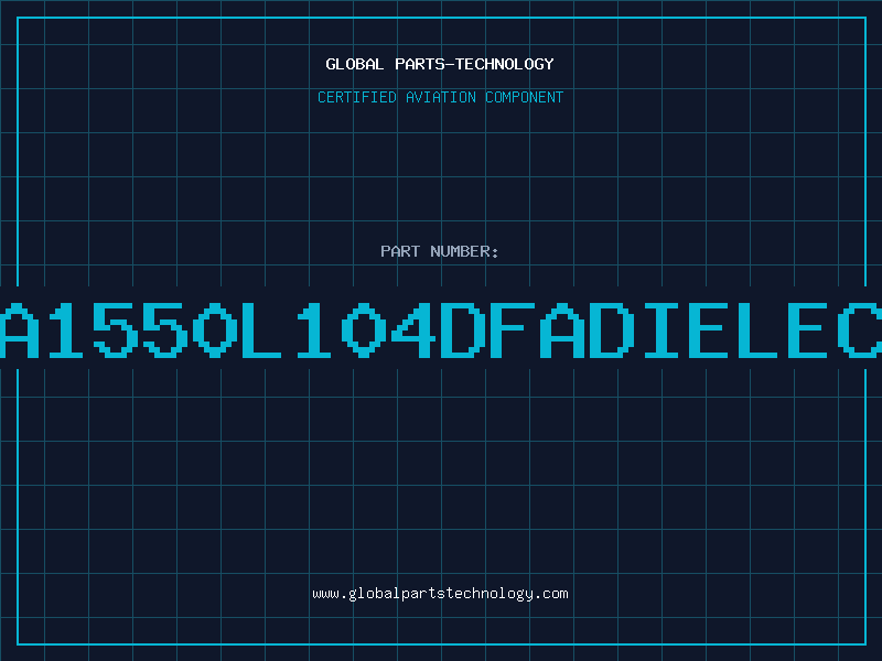 Aviation Part 4DFA1550L104DFADIELECTRI