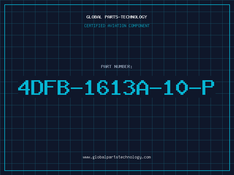 Aviation Part 4DFB-1613A-10-P