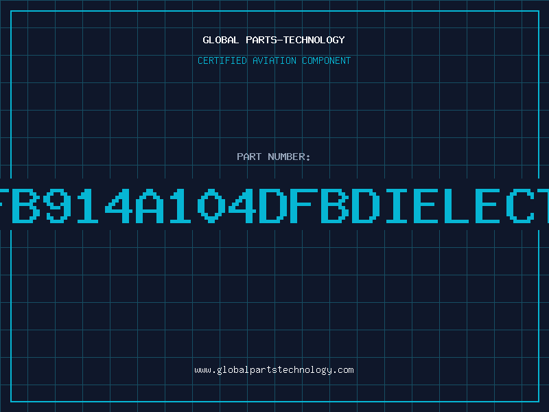 Aviation Part 4DFB914A104DFBDIELECTRI