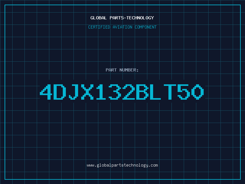 Aviation Part 4DJX132BLT50